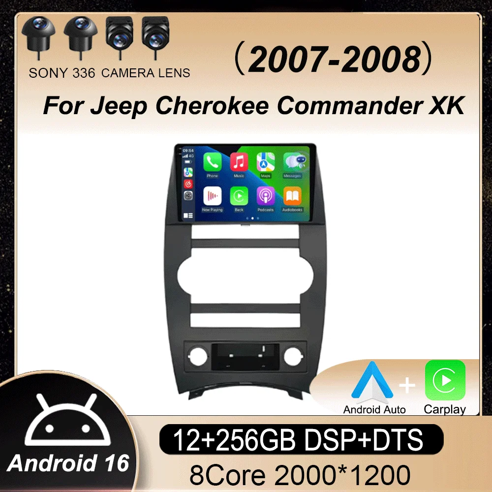 

Android 16 CarPlay Auto Car Radio For Jeep Cherokee Commander XK 2007 2008 Multimedia GPS Player Autoradio Navigation Stereo DSP