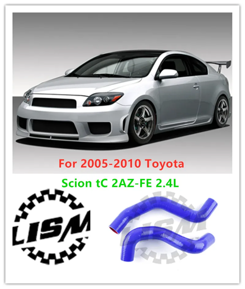 2PCS For 2005-2010 Toyota Scion TC 2AZ FE 2.4L 2006 2007 2008 2009 Radiator Coolant Silicone Hose Kit Replacement Part 3PLY