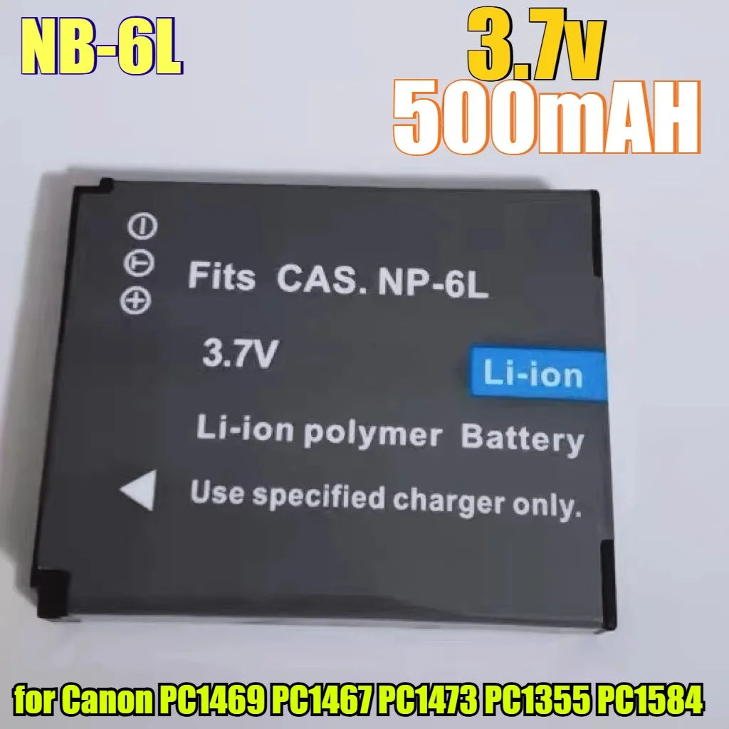 500mAh Rechargeable Battery NB-6L for Canon PC1469 PC1467 PC