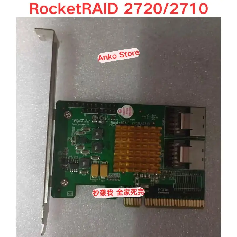Second-hand test OK  RocketRAID 2720/2710 Array Card