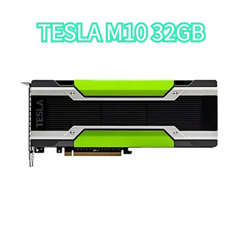 

Original Tesla M10 32GB GPU Graphics Virtualization Server Graphics Computing Desktop Acceleration High Quality