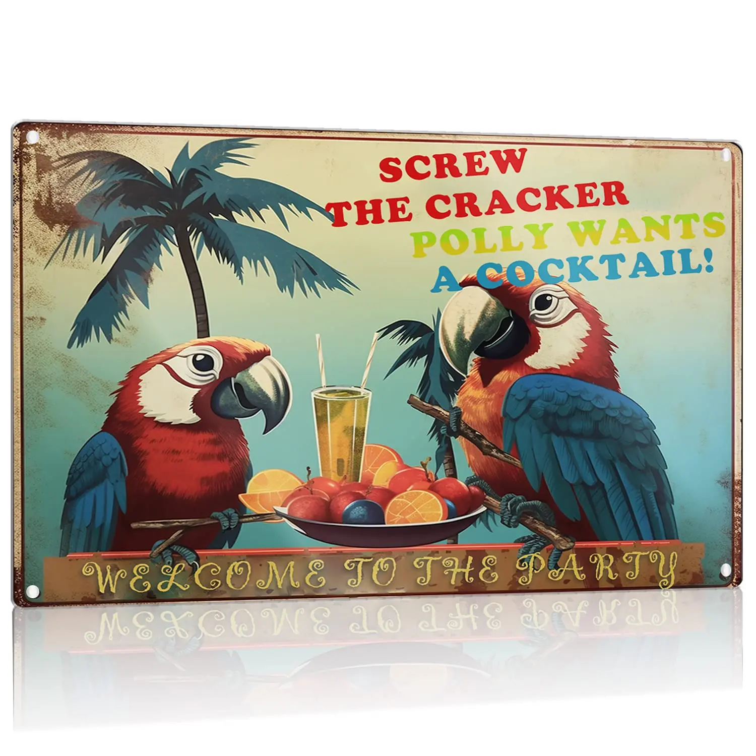 Screw The Cracker Polly Wants a Cocktail Tin Sign Hawaii Beach Vintage Metal Signs Man Cave Retro Sign Wall Decor 8x12in