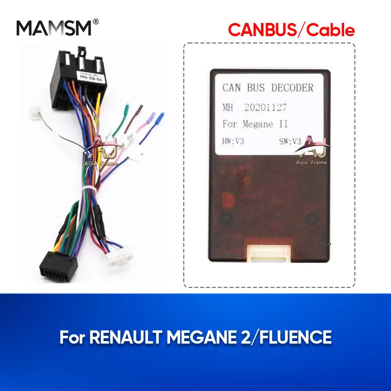 MAMSM Car Radio Canbus Box For RENAULT MEGANE 2/FLUENCE Auto Multimedia Navigation Wiring Harness Power Cable Decoder Adapter