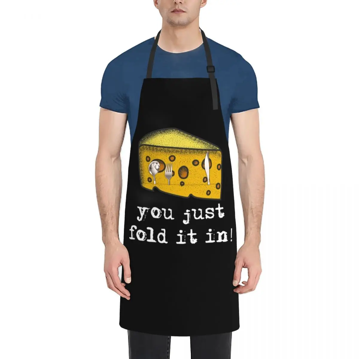 You Just Fold It In, Fold In The Cheese Apron cookings for women Kitchens Accessories Apron