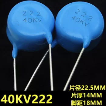 Ceramic capacitors 40KV222 222M 40KV 2200PF 2.2nF 0.0022UF 40KV 222