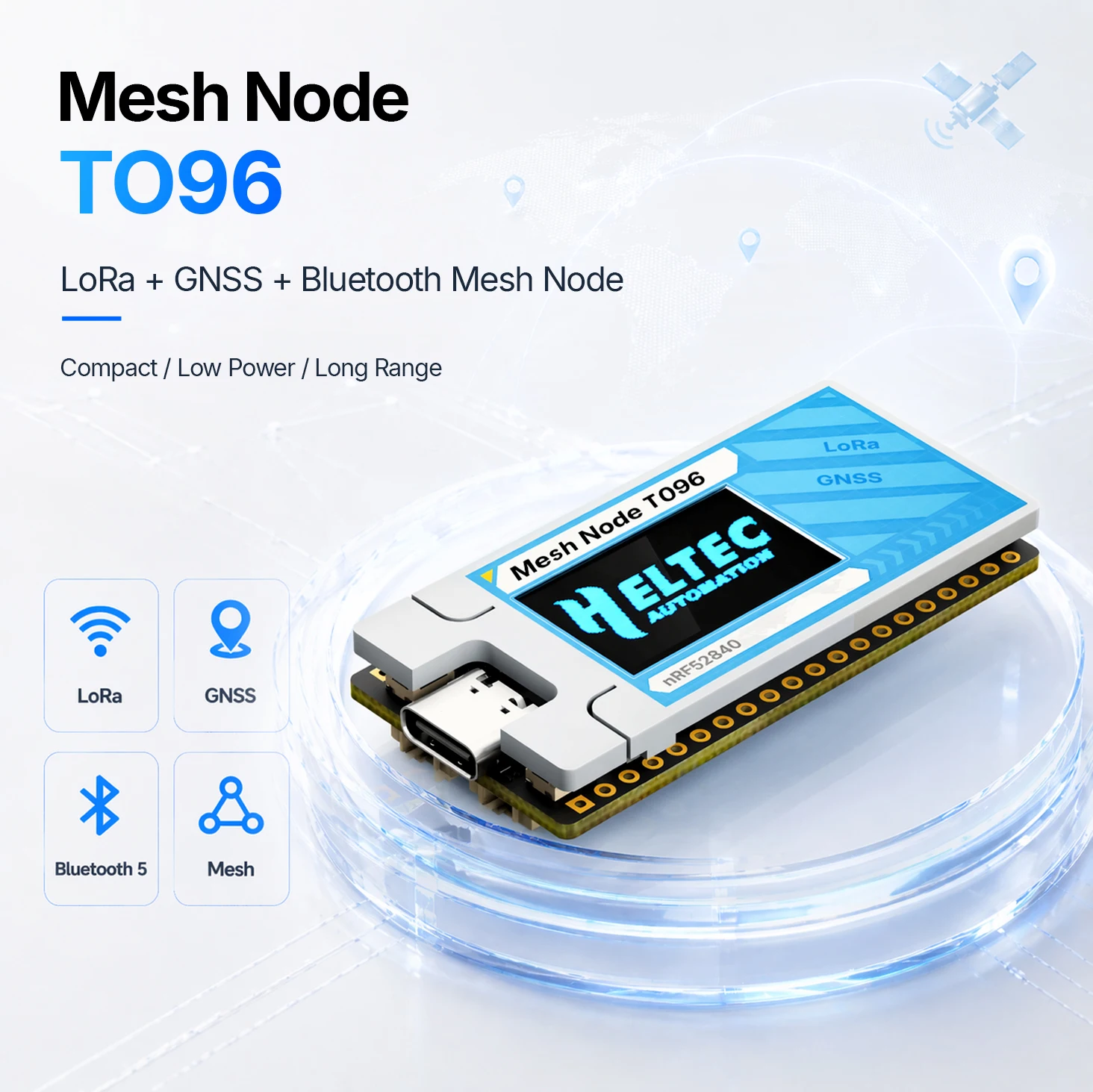 Heltec Mesh Node T096 nRF52840 SX1262 UC6580 GNSS 28dBm LoRa Meshtastic MeshCore Low Power Board