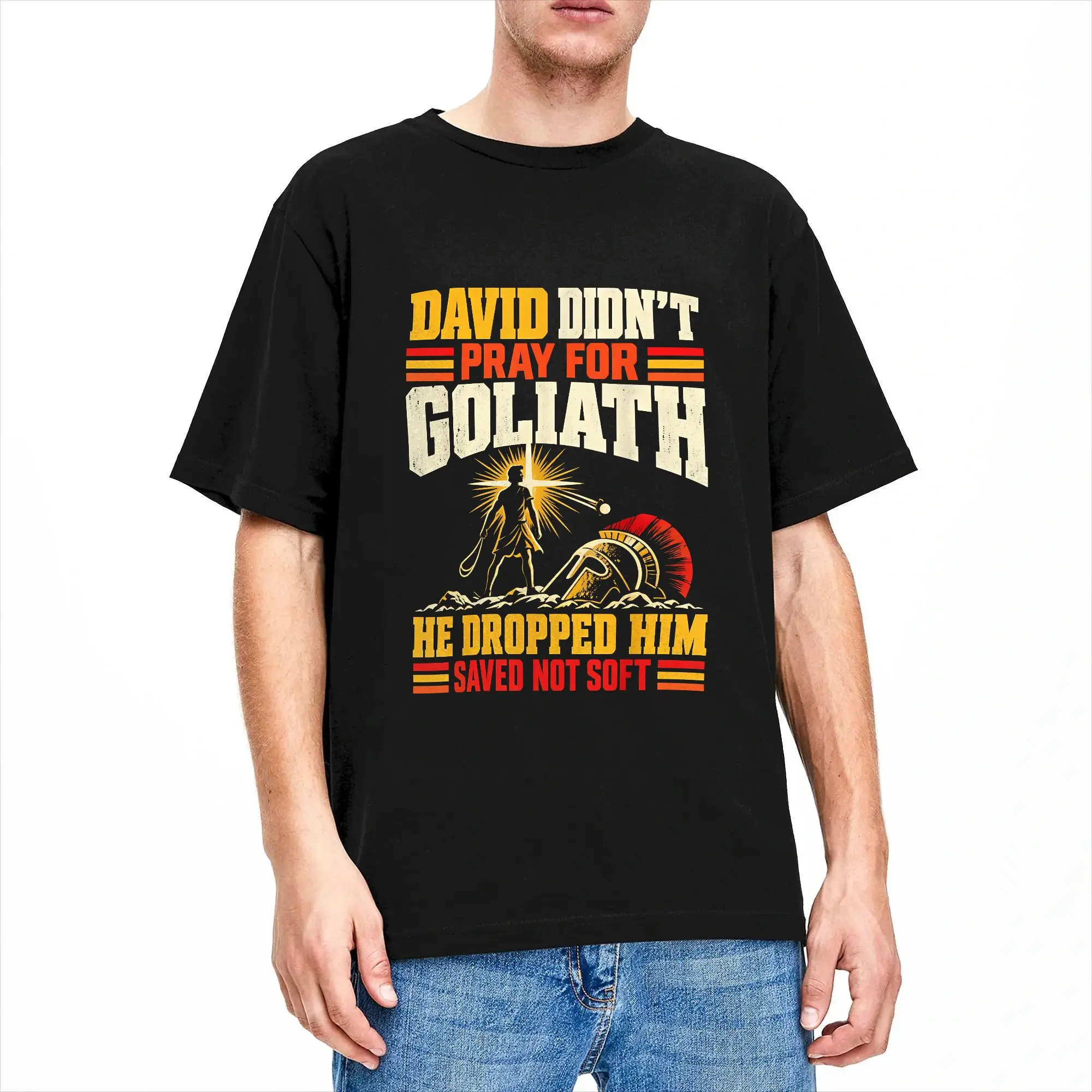 David Didn't Pray for Goliath He Dropped Him Saved Not Soft T Shirt Summer  Y2K Fun T-Shirts Cotton Harajuku Tshirt For Couple