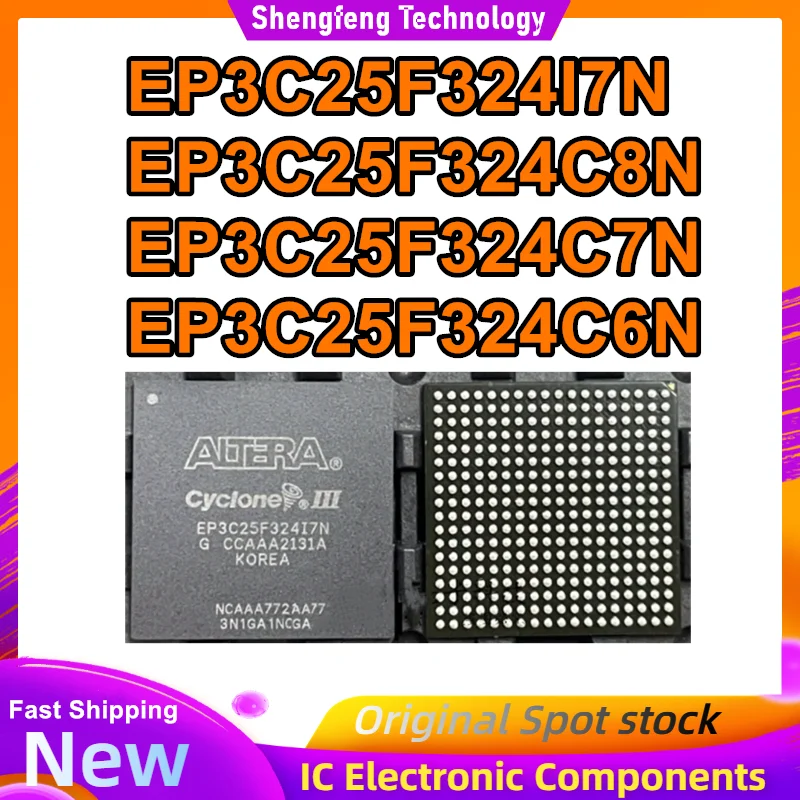 

EP3C25F324I7N EP3C25F324C8N EP3C25F324C7N EP3C25F324C6N BGA IC Chip 100% новый оригинал в наличии