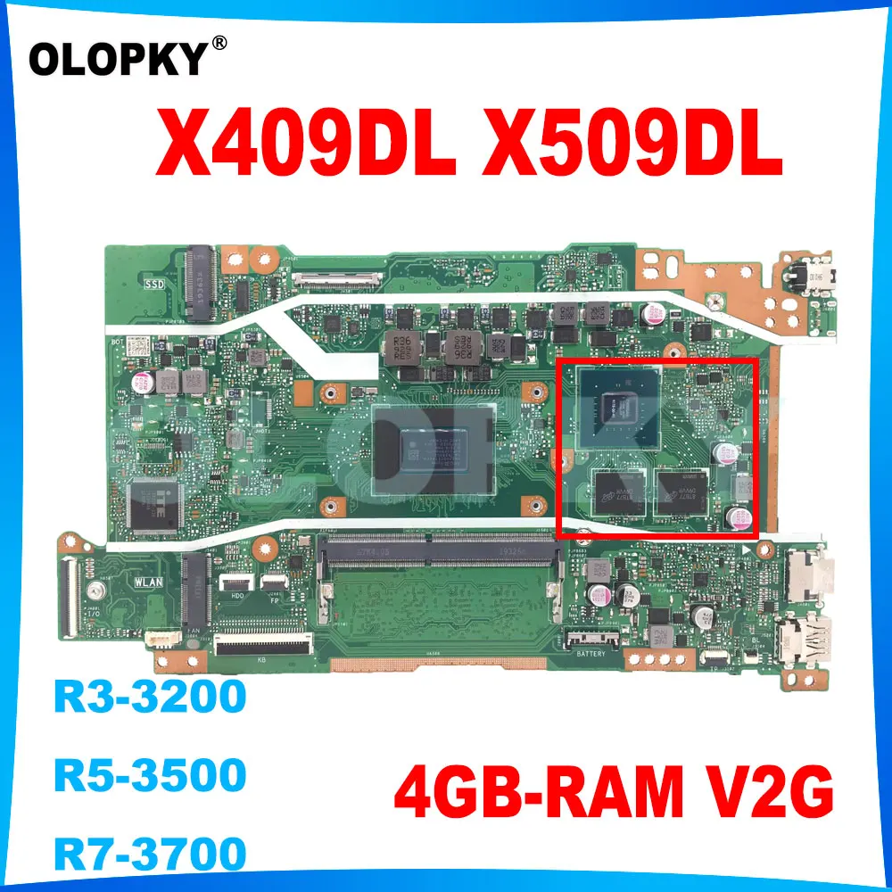 X409DL motherboard for ASUS X509DL X509DJ X509DAP X409DL X409DA laptop motherboard with R3-3200 R5-3500 R7-3700 4GB-RAM V2G