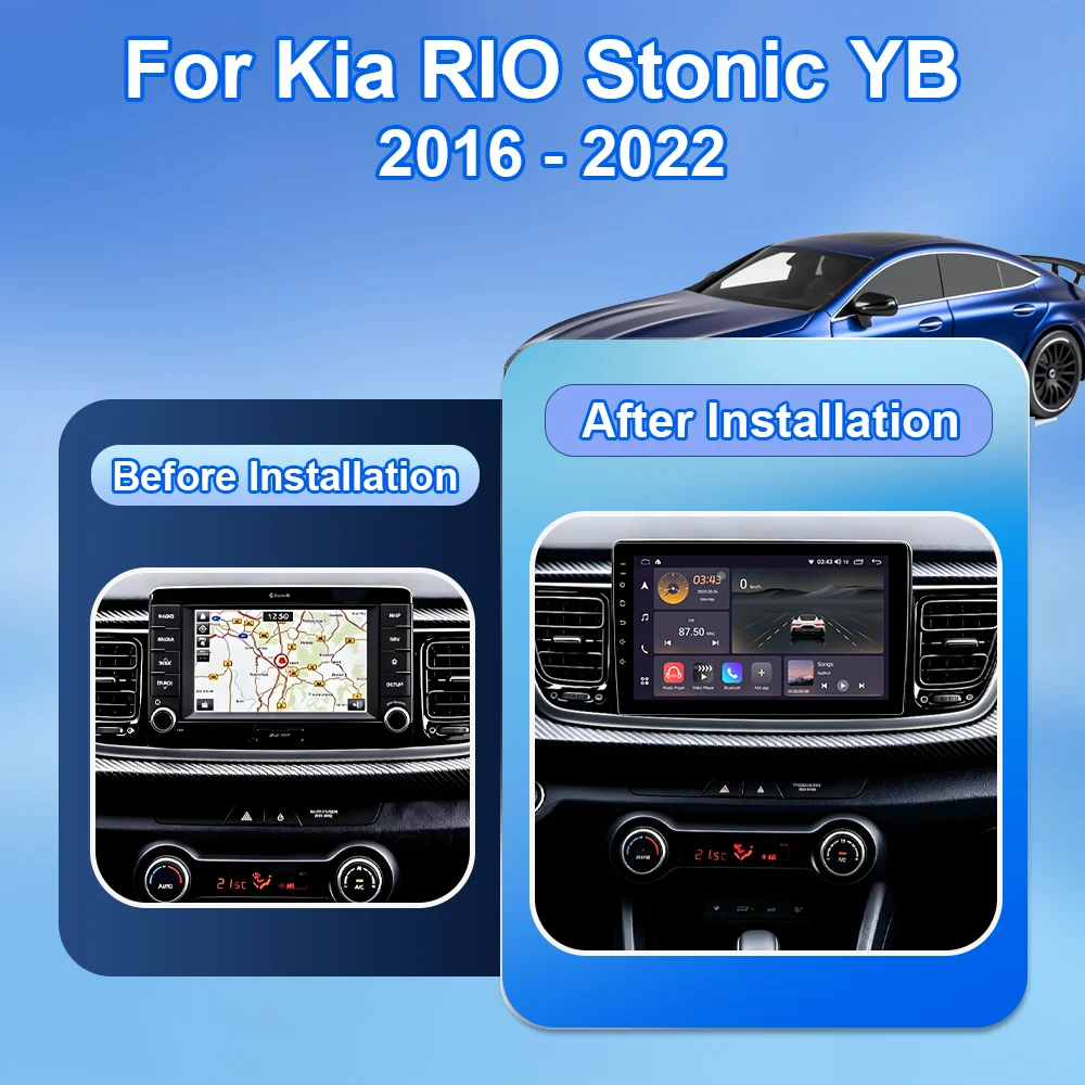 Android 16 For Kia RIO Stonic YB 2016 2017 2018 2019 2020 2021 2022 Stereo Head Unit Multimedia Video Player Android Auto DSP 4G