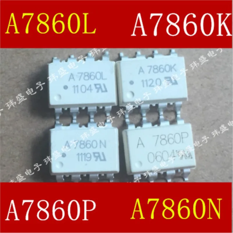 (5 Pieces) NEW A7860L A7860P A7860N A7860K HCPL-7860L P N K A7860 SOP-8