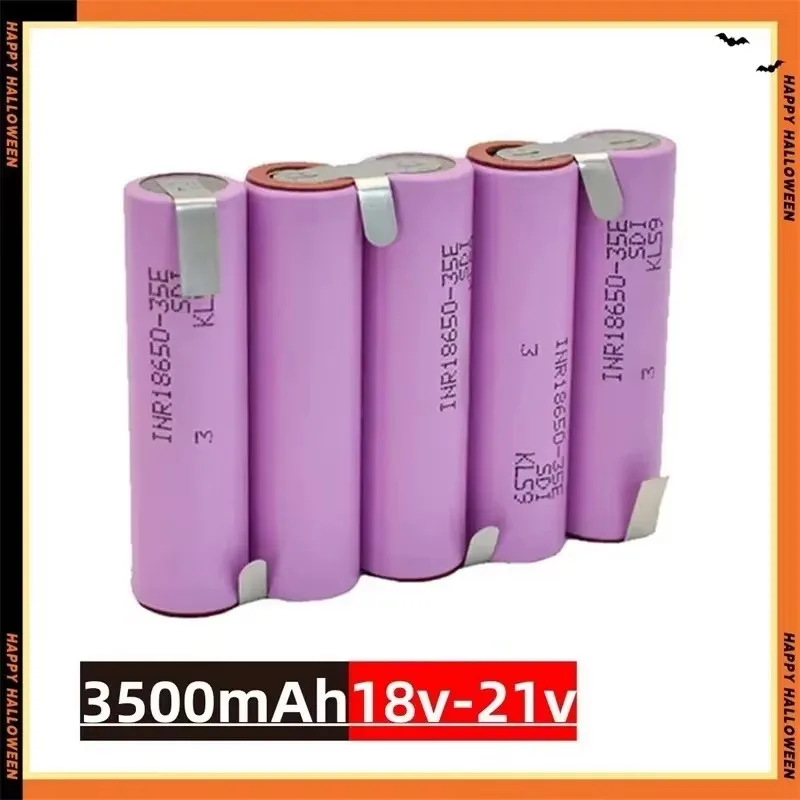 2S1P-6S2P 18650 35E 3500mAh 7000mAh 7.4V 12.6V 14.8V 18V 25.2V 29.6V for Screwdriver Batteries Weld 18650 Battery Pack