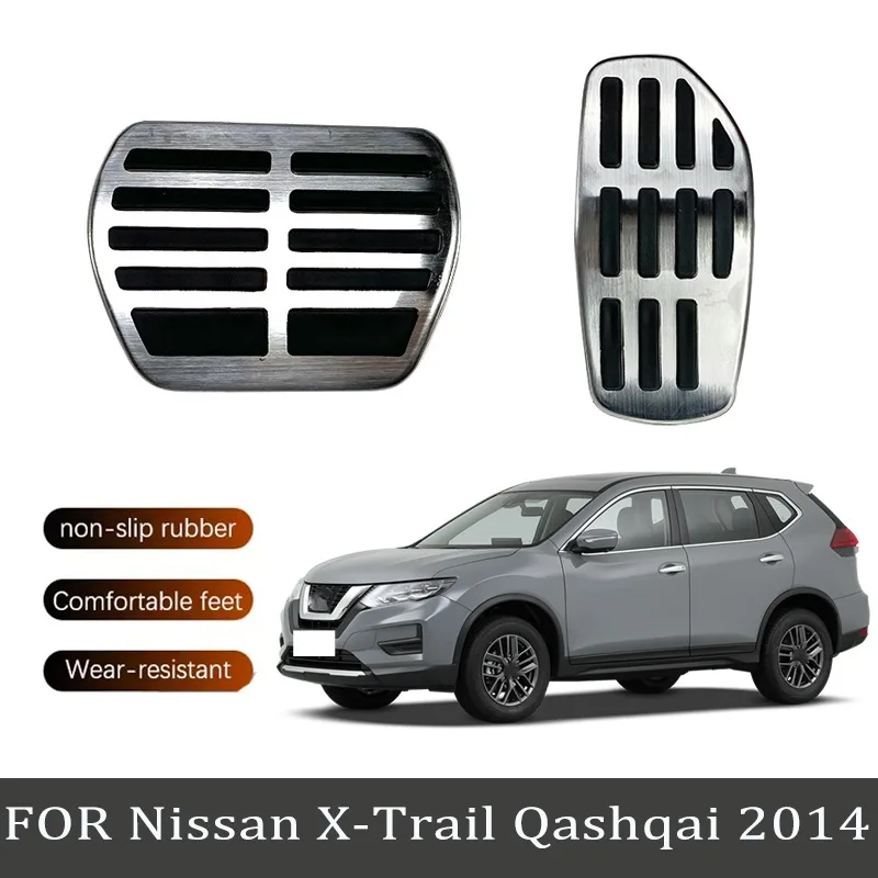 Suitable for Nissan X-Trail and Qashqai 2014 Metal Accelerator and Brake Pedal Modification Car Accessories