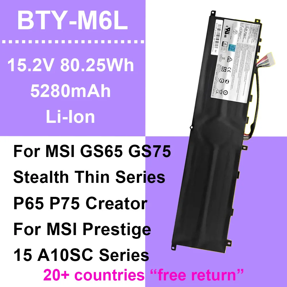 BTY-M6L Laptop Battery For MSI GS65 GS75 Steslth Thin 8RF 9SE P63 P65 P75 Creator Prestige 15 A10SC Series 15.2V 80.25Wh