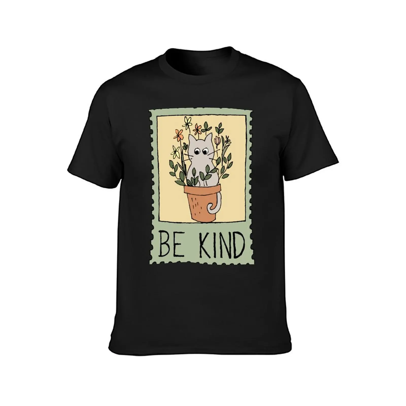 Cat in flower pot be kind quote stamp T-Shirt funnys quick-drying graphics aesthetic clothes clothes for men