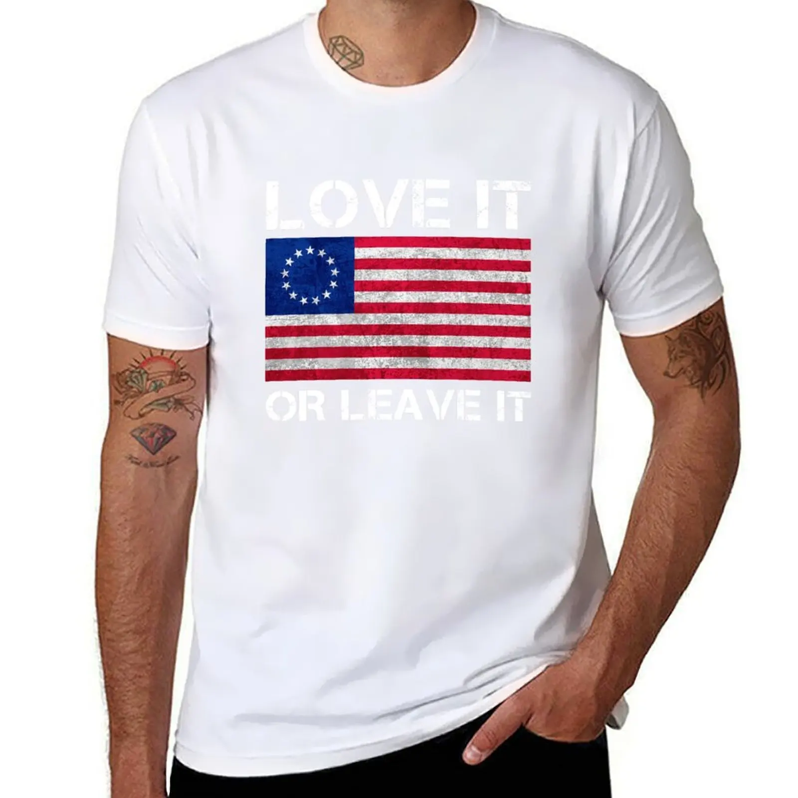

Betsy Ross Flag Love It or Leave it T-Shirt cotton t shirts high quality man t shirt cotton high quality T-Shirt