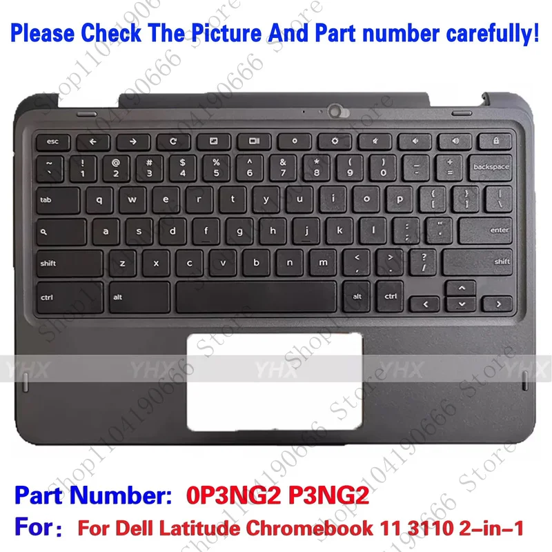 

Notebook computer components For Dell Chromebook 11 3110 2-in-1 Palmrest US Keyboard KB Bezel 0P3NG2 P3NG2.