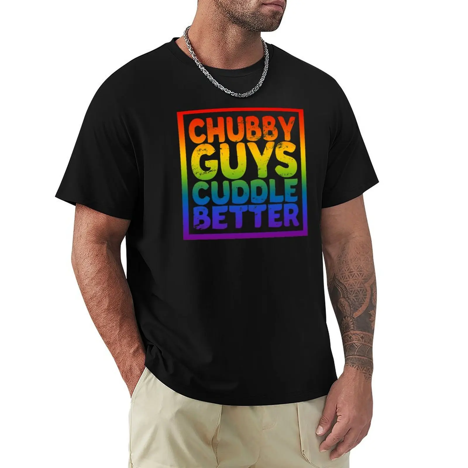 Chubby Guys Cuddle Better - LGBT Gay Bear Pride T-Shirt Casual Loose Short Sleeve Tee for Men