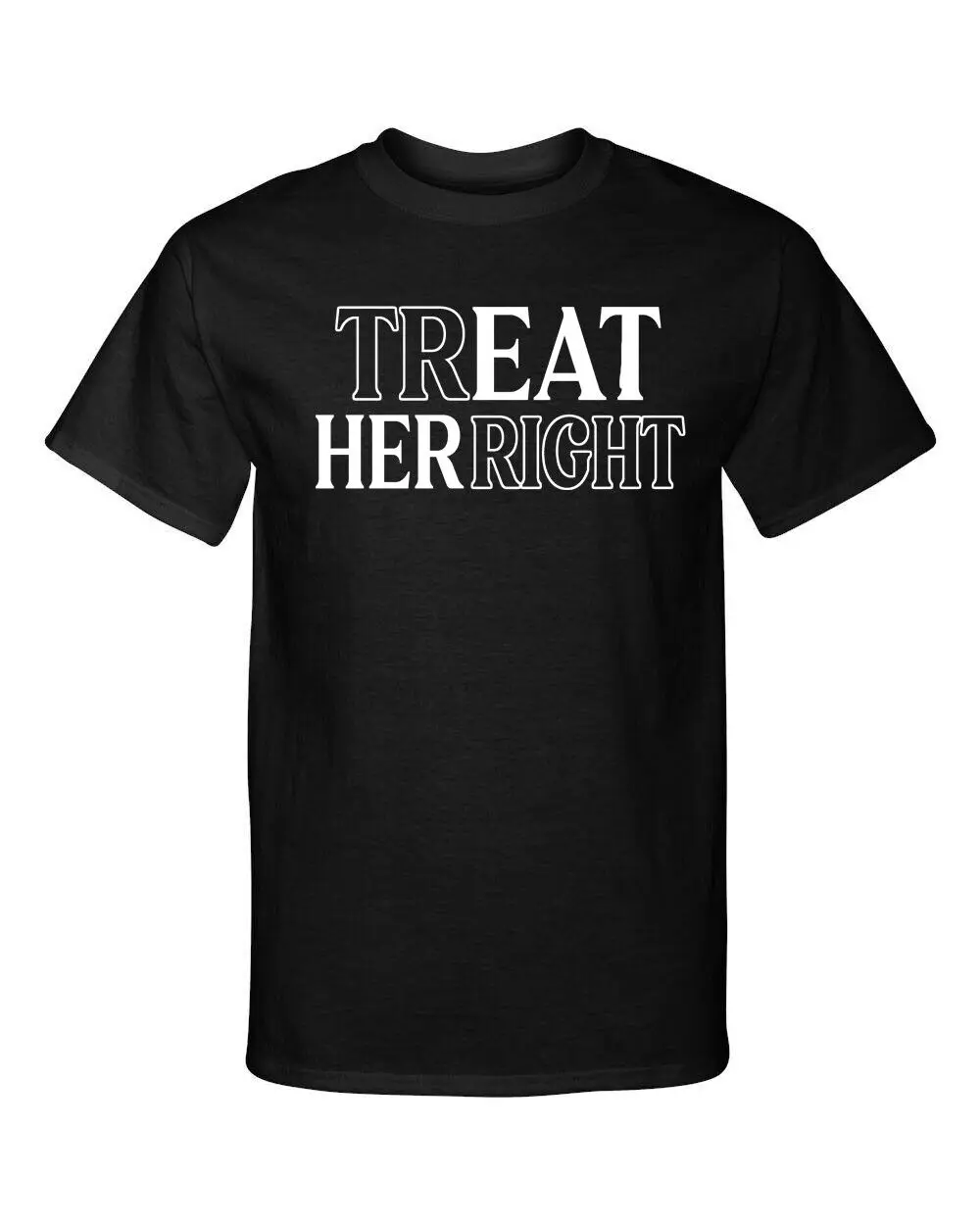 Treat Eat Her Right Adult Humor Funny Premium Fashion T Shirt