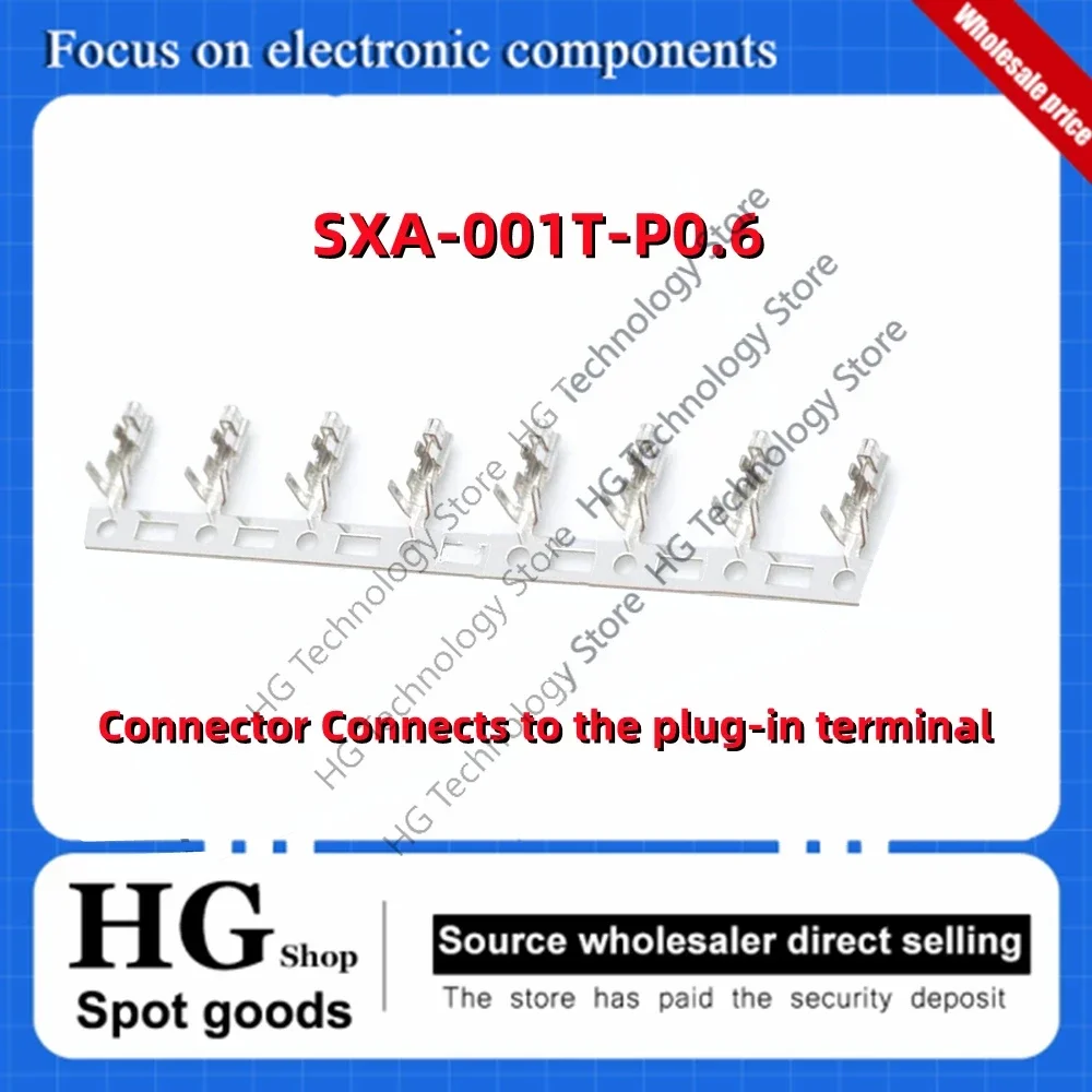 

100-500PCS/Lot Original new SXA - 001 - t - P0.6 connector AWG28-22 connector connector connector terminals