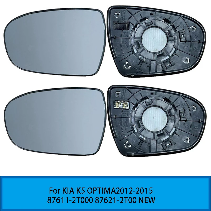 For KIA K5 OPTIMA 2012-2015 Car rearview mirror Unheated mirror with  heating Car mirror 87611-2T000 87621-2T00 NEW 