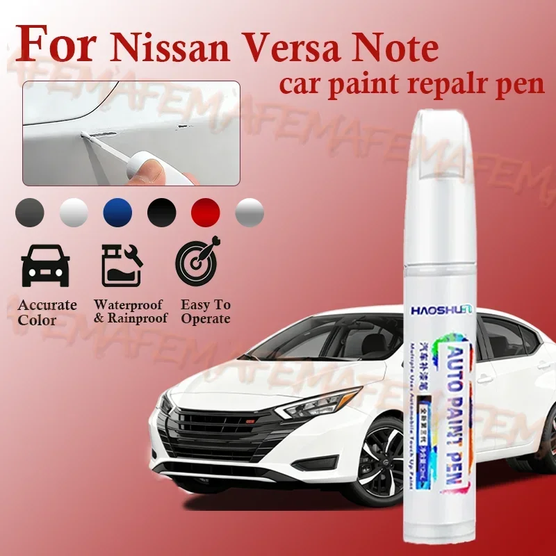 For Nissan Versa Note 2006-2025 C11 C12 C13 Paint Repair Pen Touch Up Scratch Remover DIY Auto Accessories Black White Blue