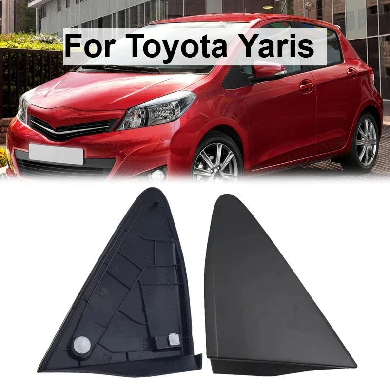 Auto Left Right Fender Side Mirror Molding Triangle Trim Corner Cover For Toyota Yaris 2012 2013 2014 60118-0D111 60117-0D111
