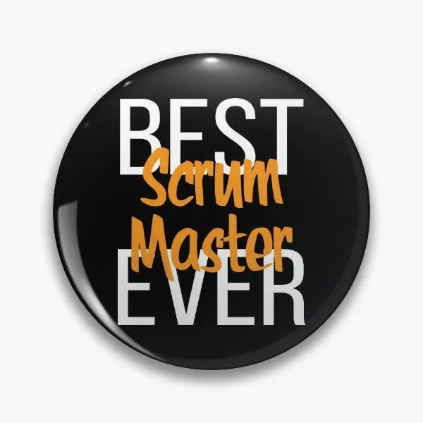 Best Scrum Master Ever  Soft Button Pin Funny Clothes Metal Badge Brooch Hat Collar Lapel Pin Cute Decor Creative Cartoon Women