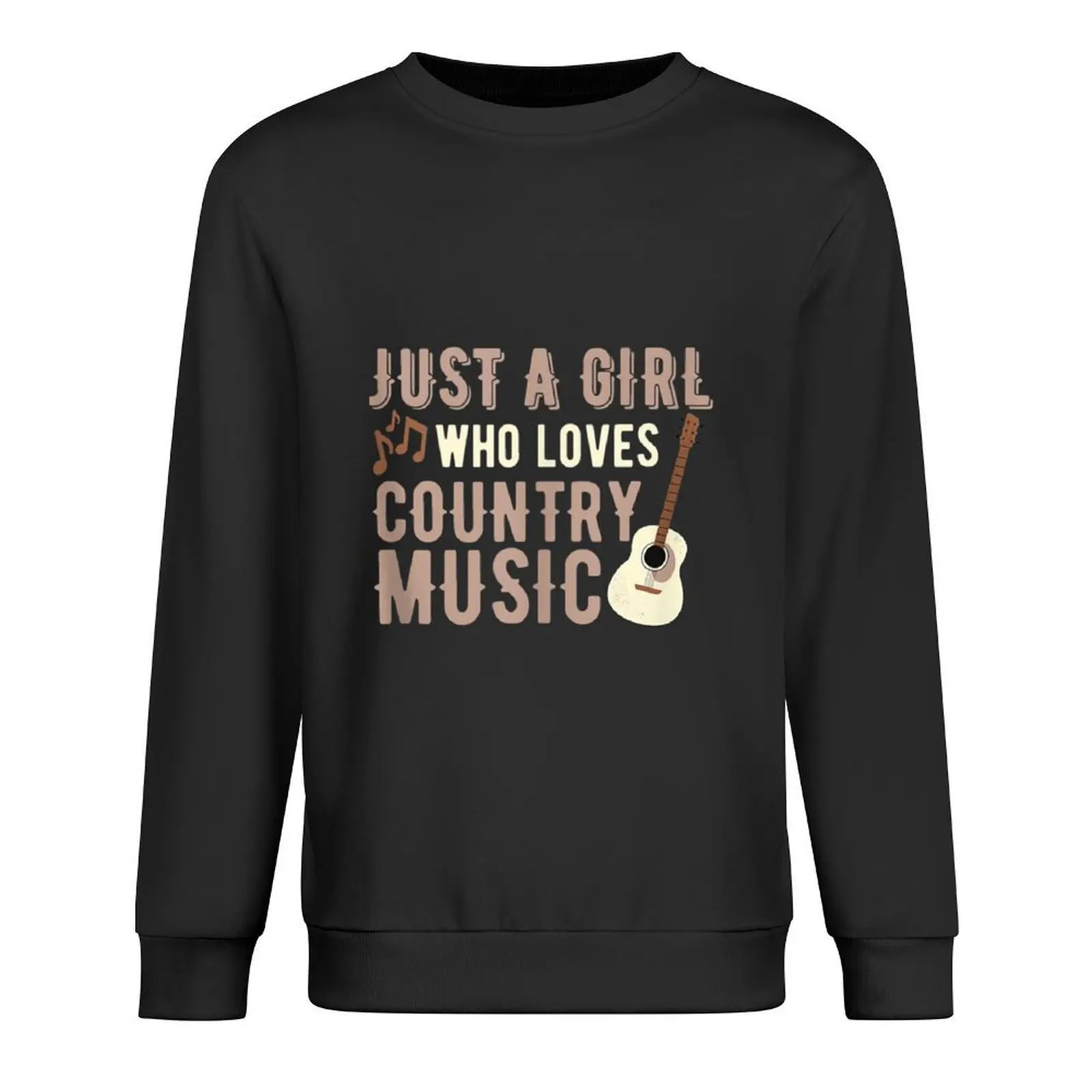 

Just A Girl Who Loves Country Music Pullover tracksuit men autumn jacket men anime clothes winter clothes men's sweatshirts