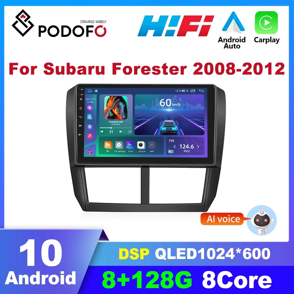 

Podofo 8core AI Voice Car Radio For Subaru Forester 2008-2012 Carplay Android 2din Autoradio GPS Navigation DSP WIFI Bluetooth