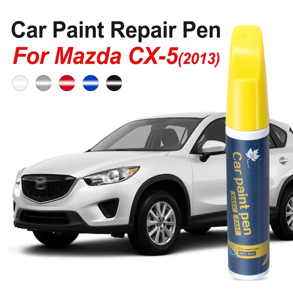 For Mazda CX-5 CX 5 CX5 2013 Car Touch Up Pen Scratch Repair Pen Car Paint Care Tools Trace Remover Car Accessories