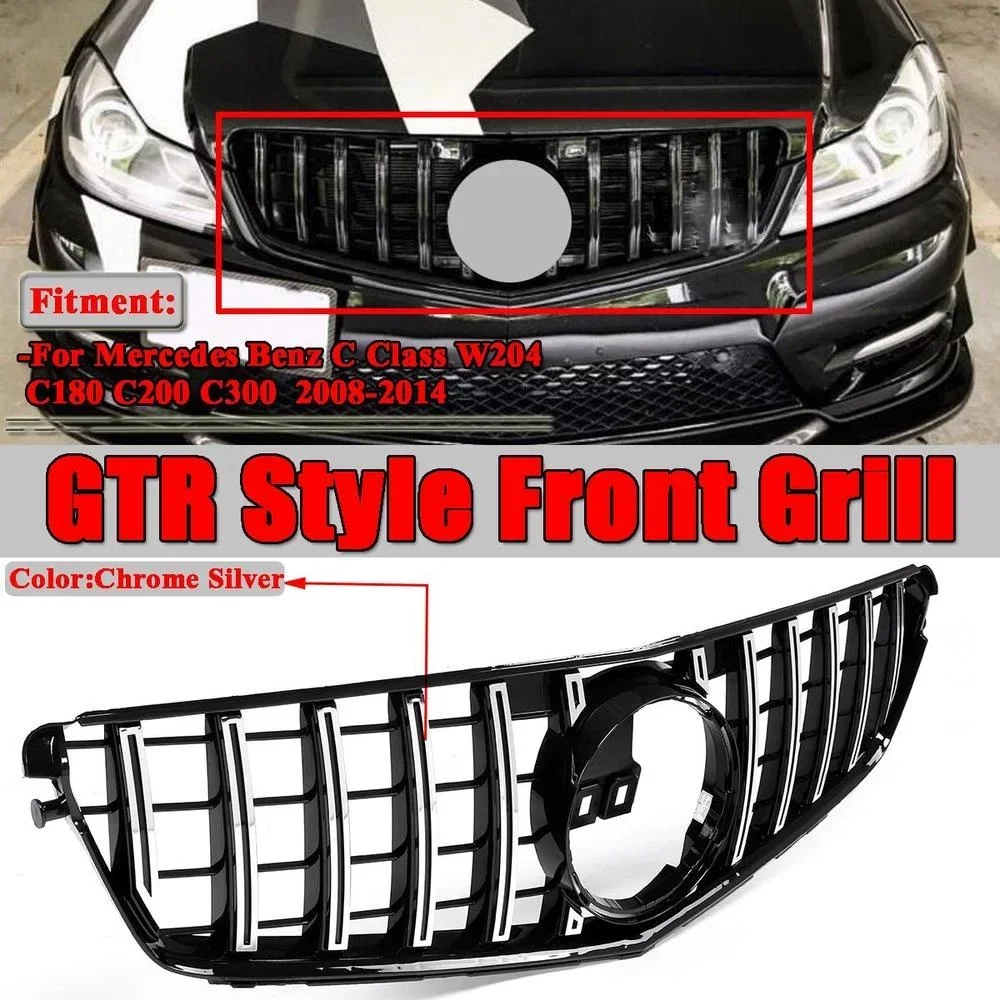 

GTR Style Car Front Bumper Grille Racing Grills Chrome Silver For Mercedes Benz W204 C180 C200 C220 C250 2008-2014 Car Styling