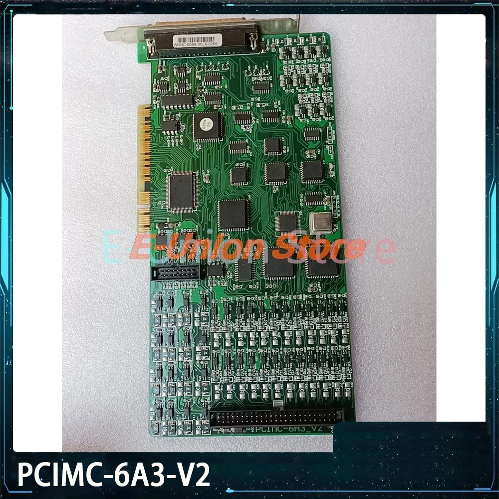 PCIMC-6A3-V2 WHNC-006A-00LX Motion Control Card Acquisition Card