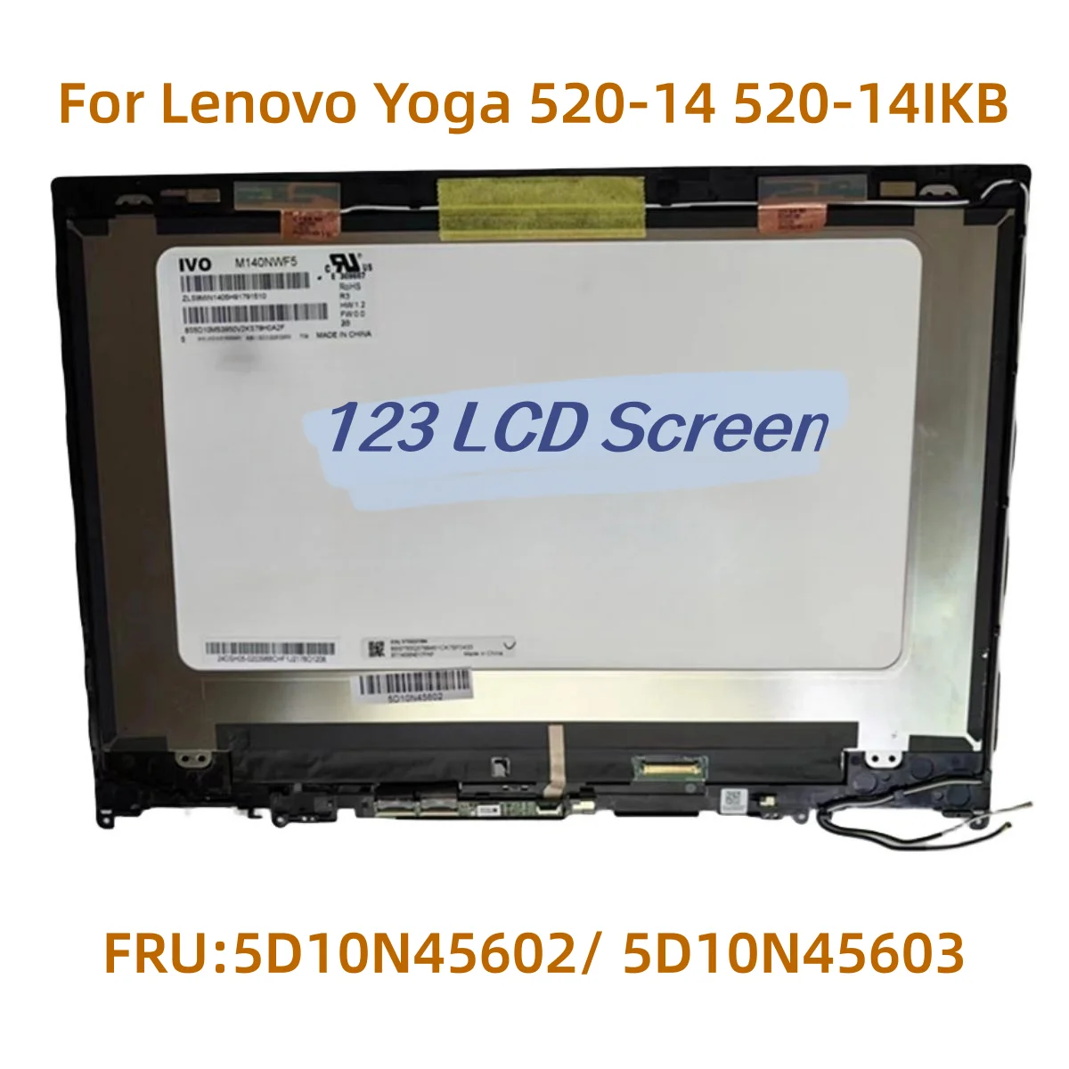 

Genuine For Lenovo Yoga 520-14 80X8 80ym 520-14IKB 14" LCD Screen Touch Digitizer Assembly FRU:5D10N45602 5D10N45603