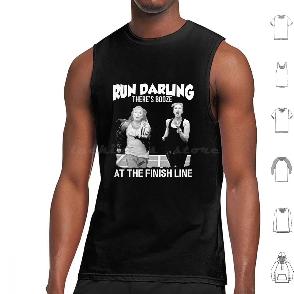 

Run Darling There’s Booze At The – Absolutely Fabulous Tank Tops Print Cotton Edina Monsoon Joanna Lumley Sweetie Darling
