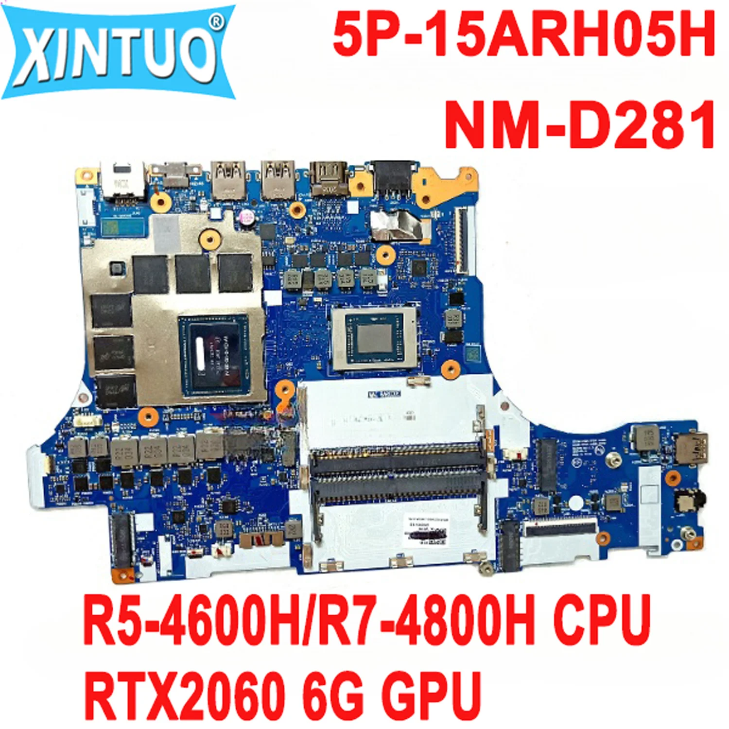 

NM-D281 motherboard for Lenovo Legion 5P-15ARH05H Laptop Motherboard with R5-4600H R7-4800H CPU RTX2060 6G GPU DDR4 100% Test