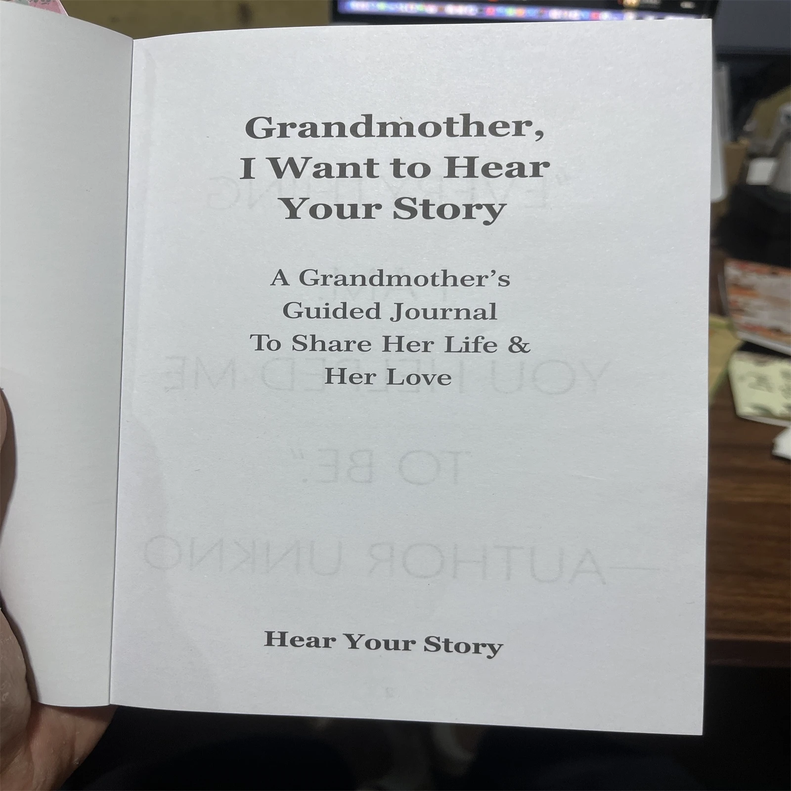 Notebook:Grandmother, I Want To Hear Your Story: A Grandmother\'S Journal To Her Life And Her Love (Hear Your Story Notebook)
