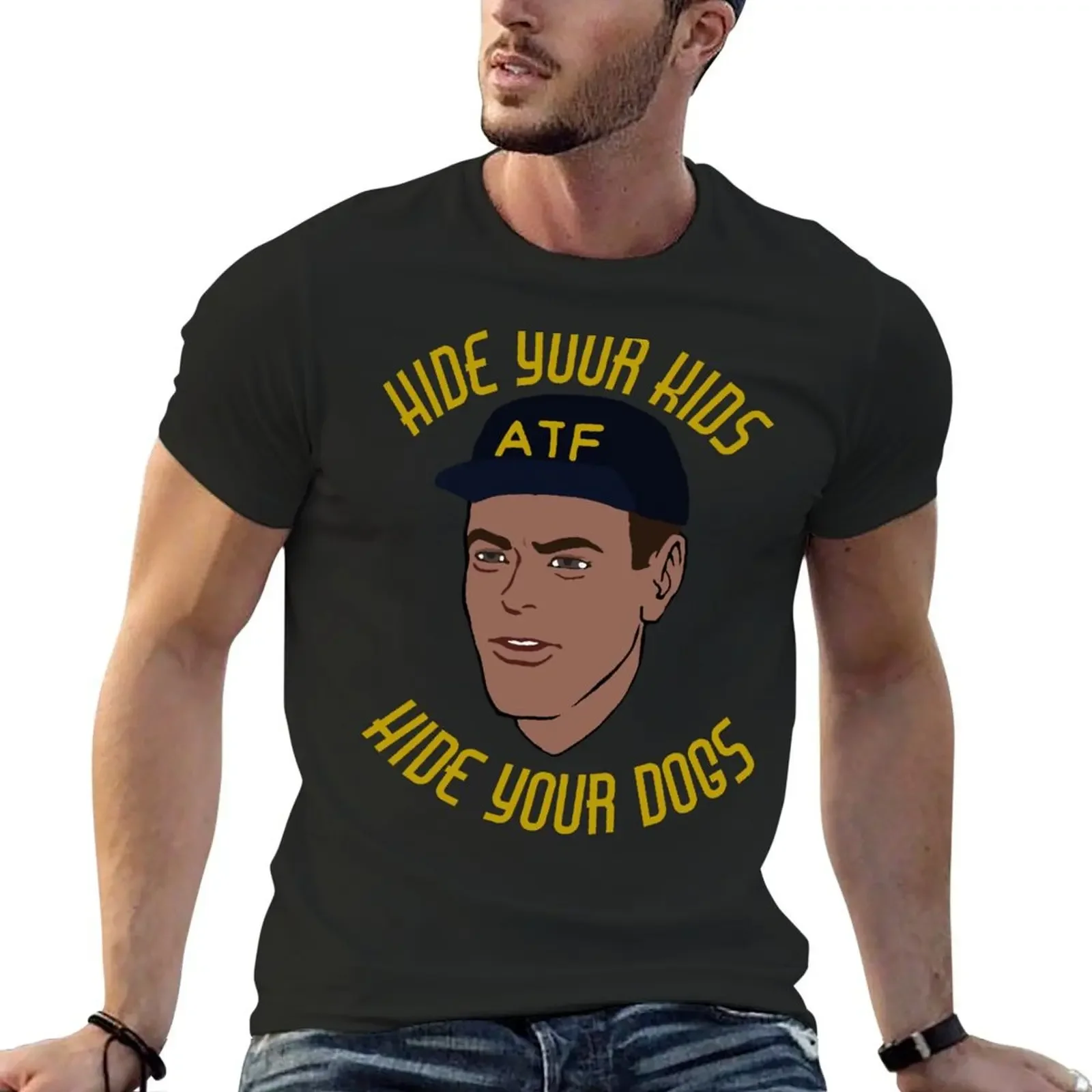 Hide Your Kids Hide Your Dogs - ATF Guy, Gun Meme T-Shirt anime tshirt anime clothes for a boy aesthetic clothes men clothing