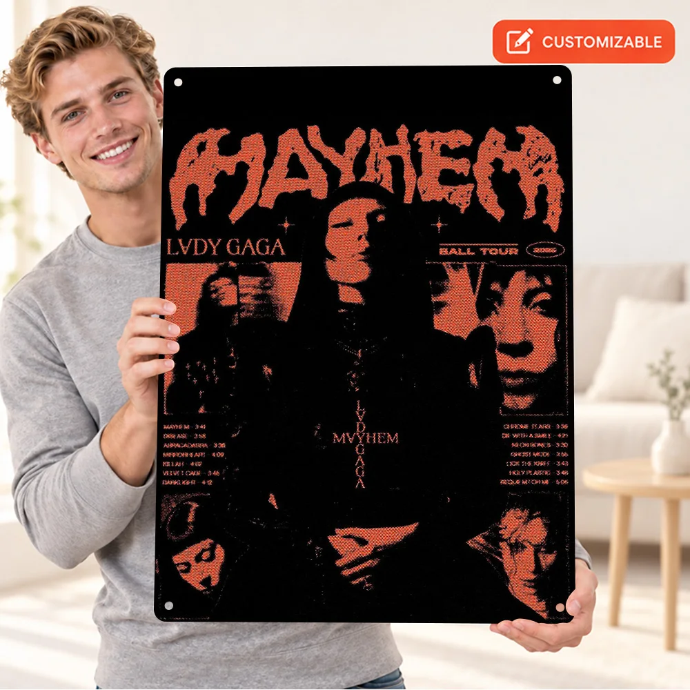 Lady Gaga Mayhem Tour Printed Poster Customized Aluminum Metal Sign Grunge Typography Wall Art For Record Store Listening Area