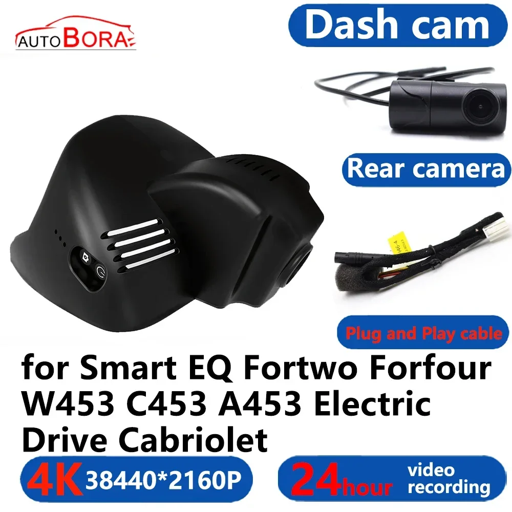 

AutoBora for Smart EQ Fortwo Forfour W453 C453 A453 Electric Drive Cabriolet Wifi 4K 3840*2160 Car DVR Dash Cam Camera 24H Video