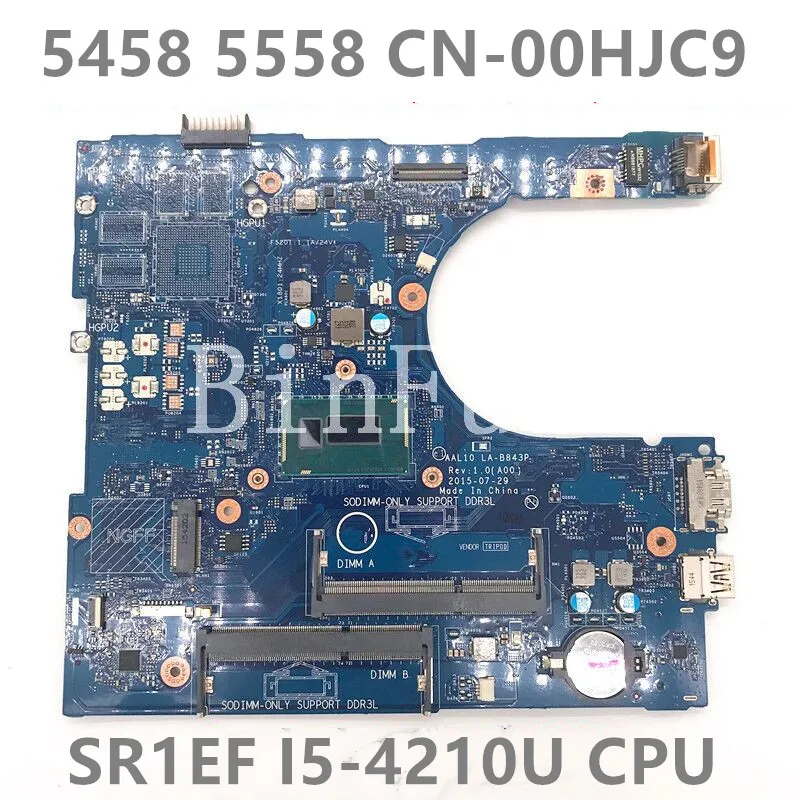 CN-00HJC9 00HJC9 0HJC9 AAL10 LA-B843P With I5-4210U CPU For DELL 3458 3558 5458 5558 5758 Laptop Motherboard 100% Full Tested