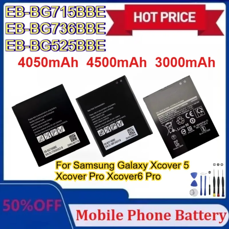 

New Battery EB-BG715BBE EB-BG736BBE EB-BG525BBE3000/4050/4500mAh for Samsung Galaxy Xcover 5 Xcover Pro Xcover6 Pro with Tools