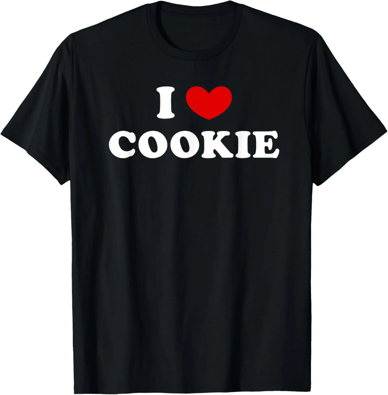 I Love Cookie, I Heart Cookie T-Shirt