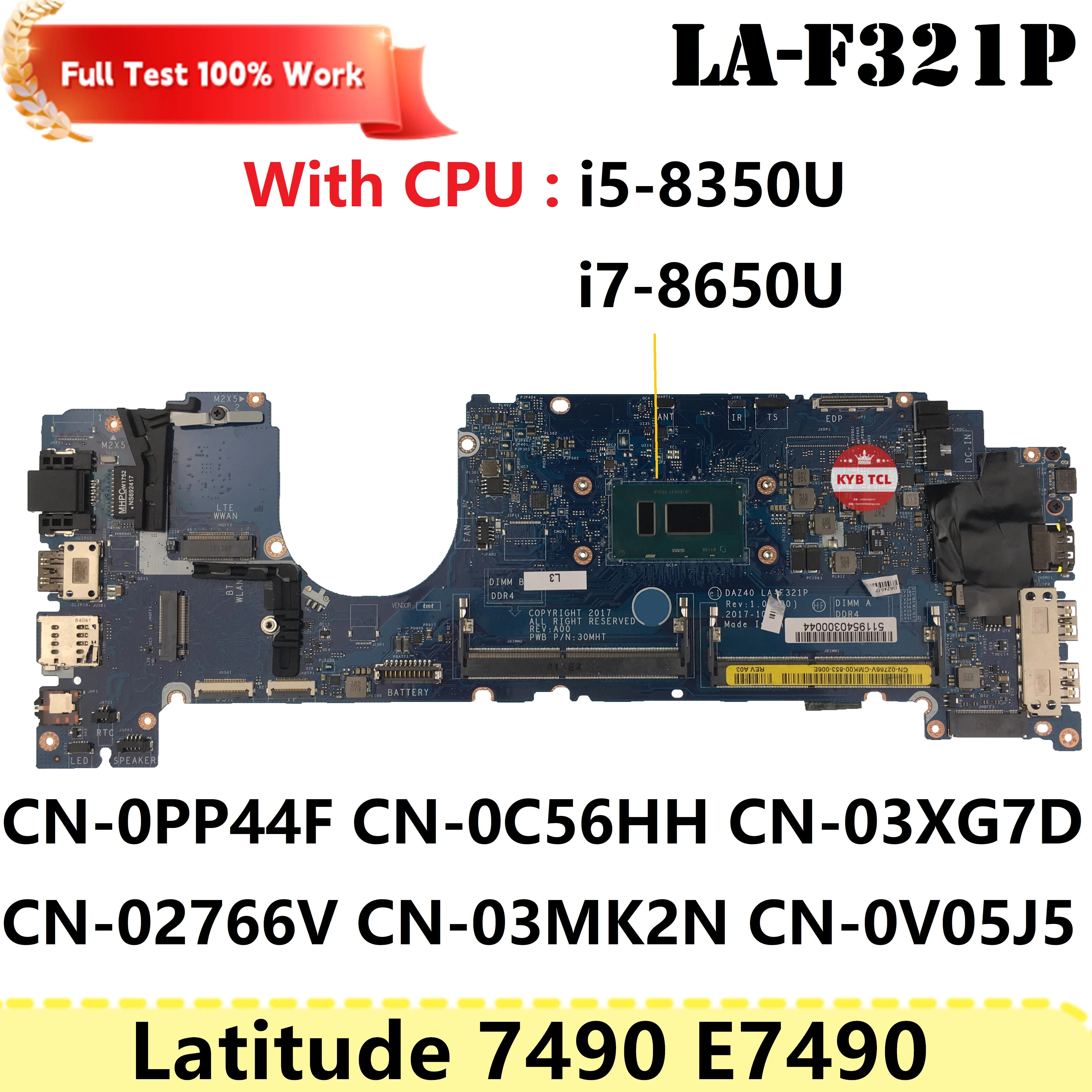 LA-F321P For Dell Latitude 7490 E7490 P73G Laptop Motherboard 0PP44F 0C56HH 03XG7D 02766V 03MK2N 0V05J5 PP44F Mainboard Notebook