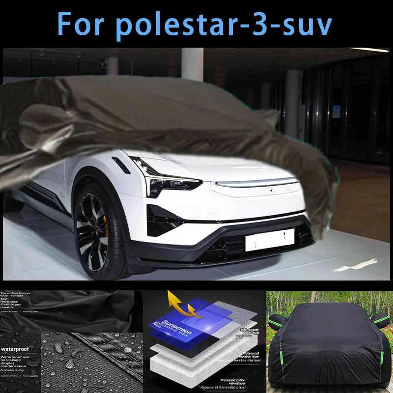 

For polestar-3-suv Outdoor Protection Full Car Covers Snow Cover Sunshade Waterproof Dustproof Exterior Car accessories