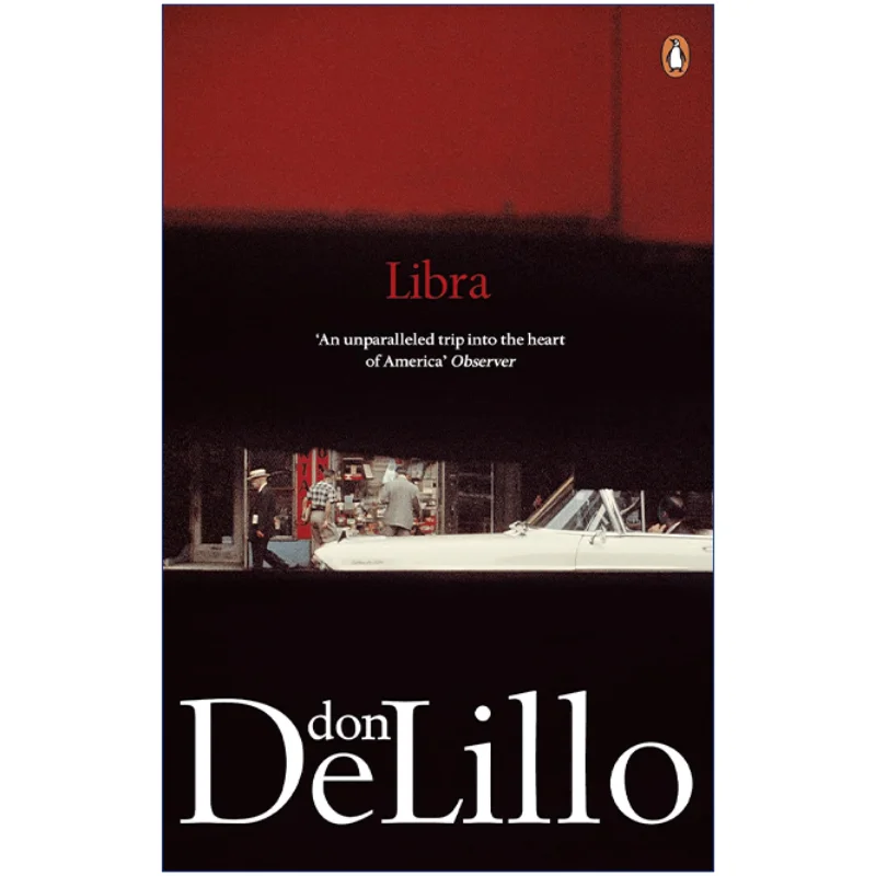 

Libra DeLillo Don, Bestselling books in English, Mystery novels 9780141041995