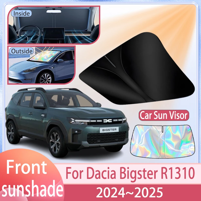 Car Front Windshield Sunshade For Dacia Bigster R1310 2024 2025 Windshield Sunshade Cover Anti UV Protection Accessories