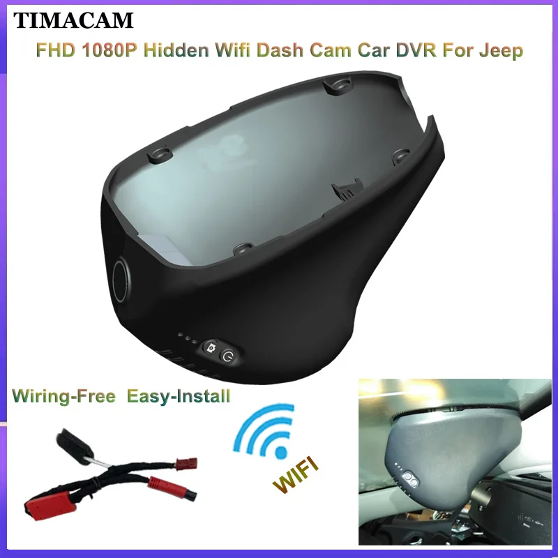 Plug and Play TIMACAM Car Dvr Driving Video Recorder For Jeep cherokee 2018 2019 2020 2021 HD 1080P Wifi Dash Cam Rear Camera