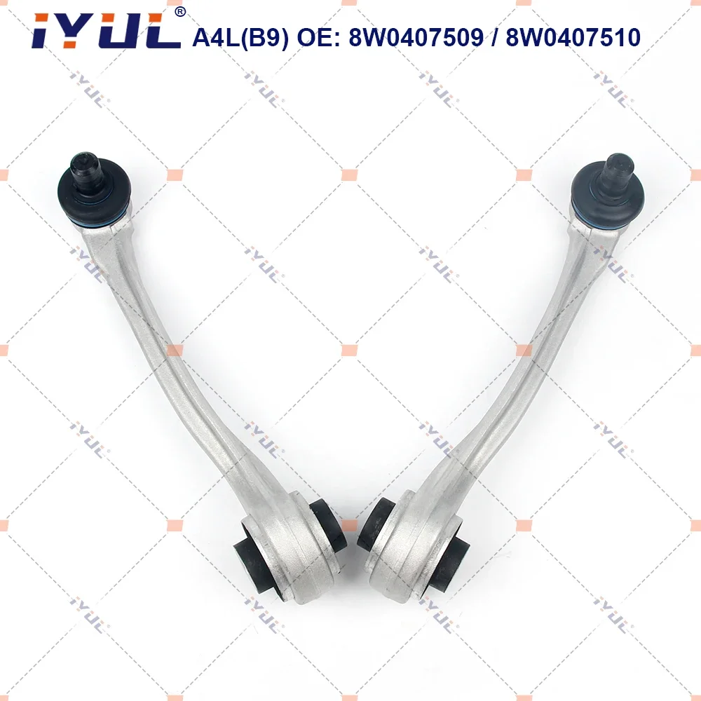 IYUL Front Suspension Control Arm Kits For Audi A4L B9 A5 F57 F5A 8W0407693A 8W0407151C 8W0407505A 8W0407509B