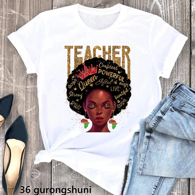 

Glitter Teacher Afro Melanin Queen Graphic Print Tshirt Women Clothes 2024 Powerful Black Girls Magic Dope T Shirt Femme